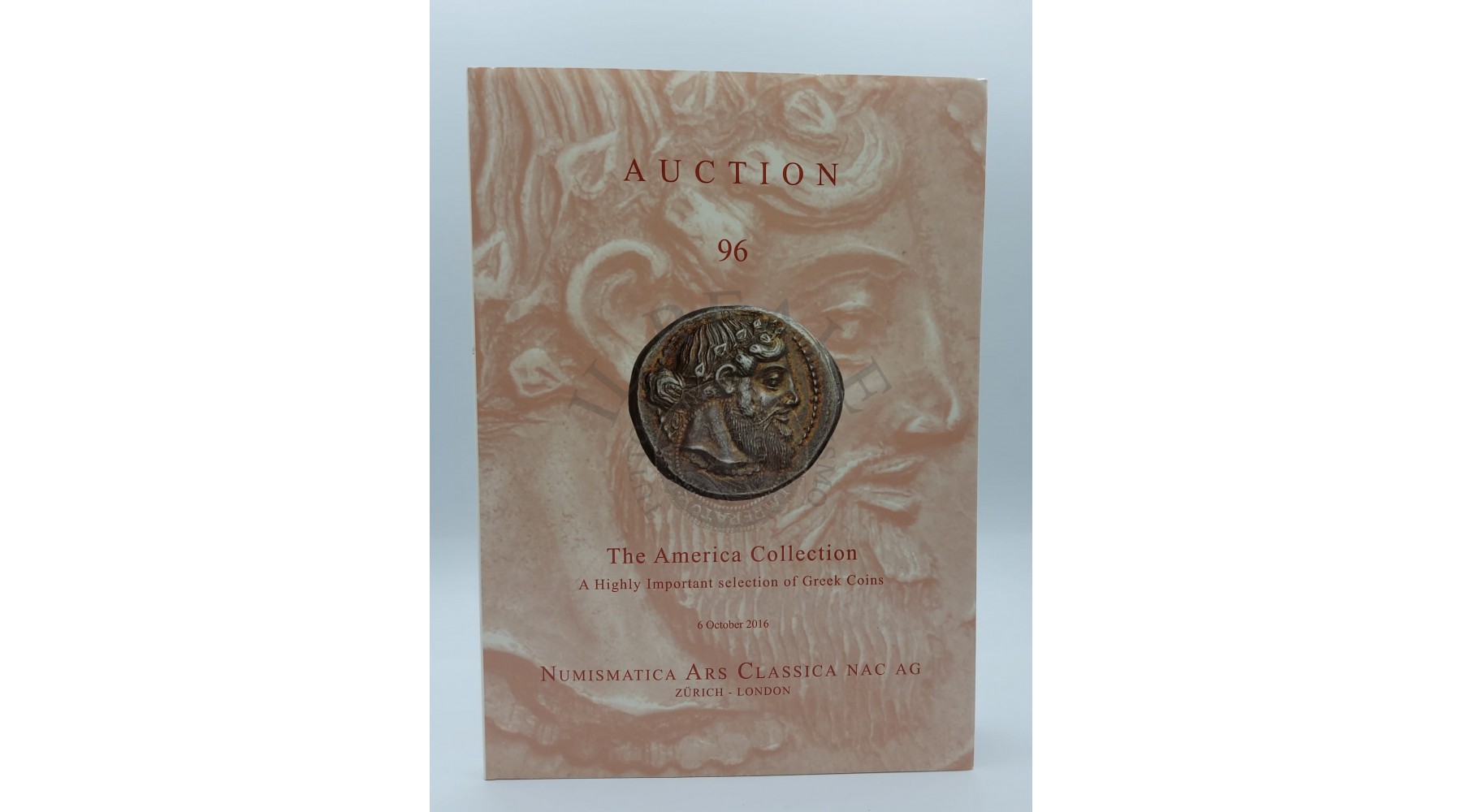 CATALOGO D'ASTA NUMISMATICA ARS CLASSICA NAC AG, ZURICH -LONDON 6 OCTOBER 2016