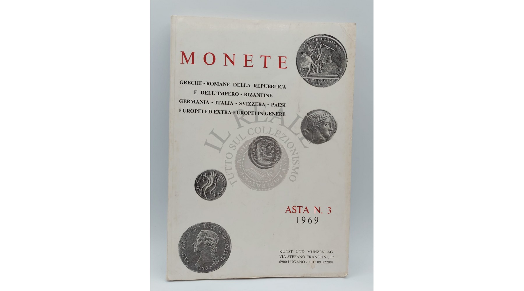 CATALOGO KUNST UND MUNZEN AG. MONETE GHRECHE -ROMANE DELLA REPPUBLICA E DELL IMPERO ASTA N'3- 1969