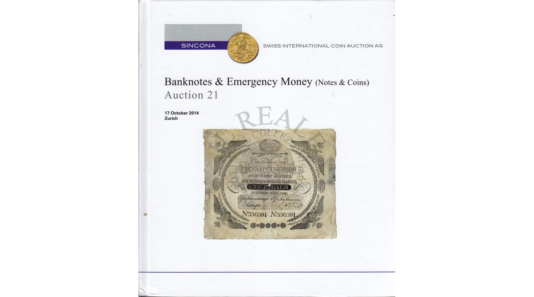 SINCONA  BANKONOTES E EMERGENCY MONEY (NOTES AND COINS)  ASTA N. 21 - 17 OCTOBER 2014