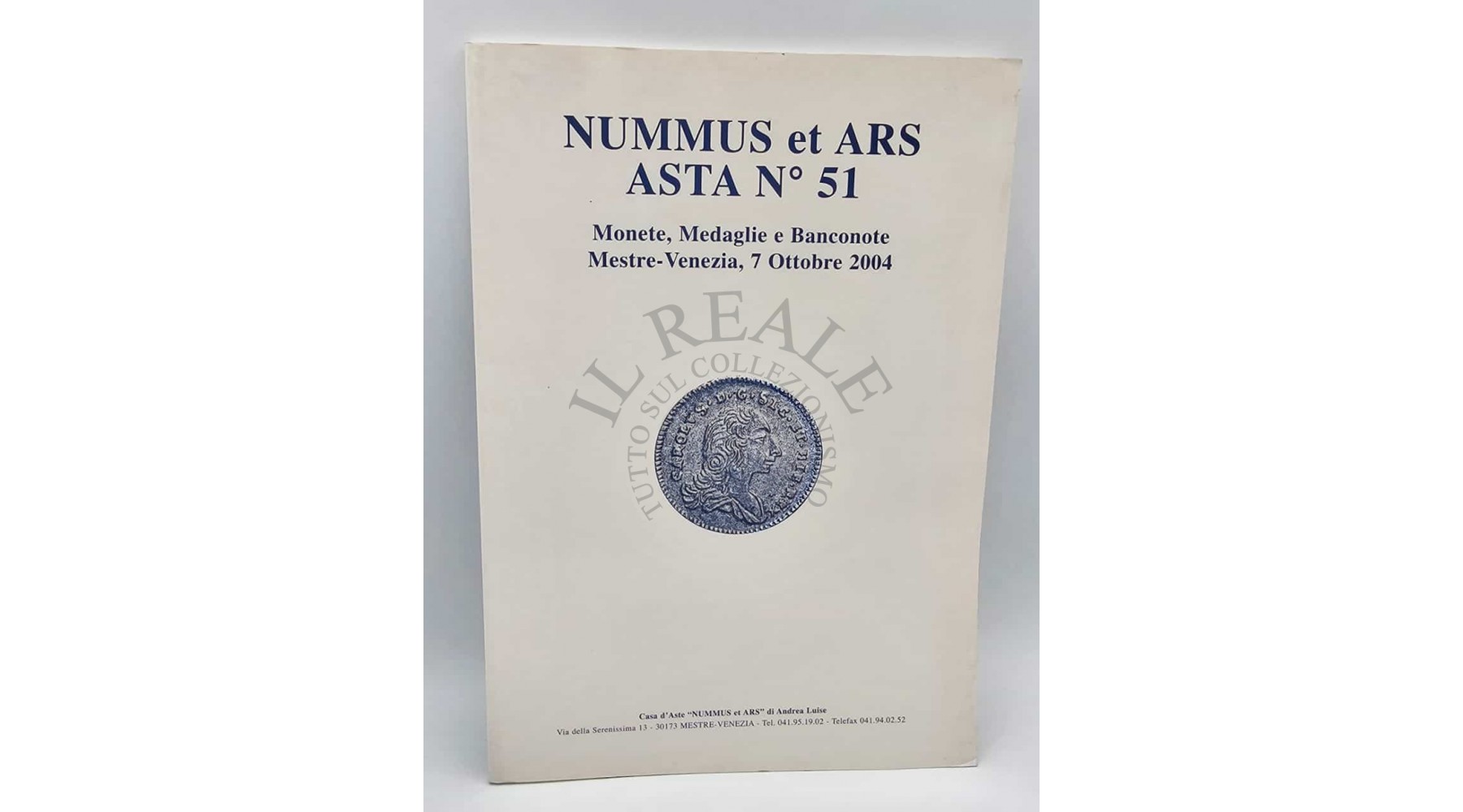 Nummus Et Ars catalogo d' Asta N 51 Monete Medaglie e Banconote Ottobre 2004